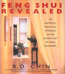 Feng Shui Revealed. A book by R.D Chin